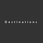 Destinations